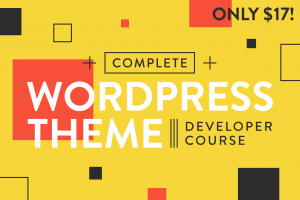 Complete WordPress Theme Developer Course - Only $17! -Business Legions ...