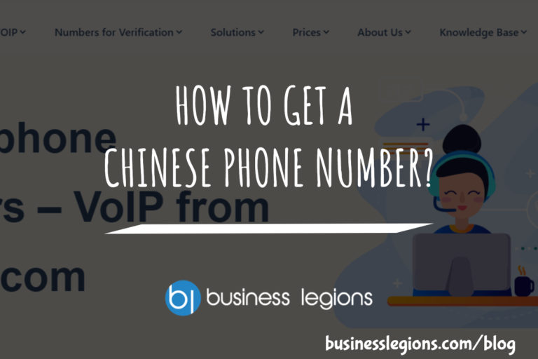 how-to-get-a-chinese-phone-number-business-legions-blog